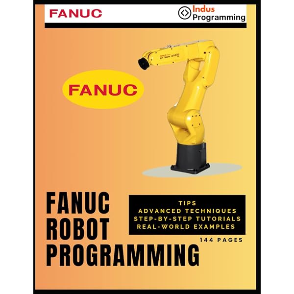FANUC (ファナック) Robot series DVD マニュアル Programming FANUC® Robots for Industry Applications: Gruenke